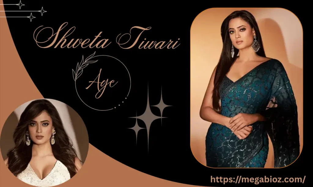 Shweta Tiwari age
