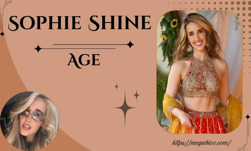 sophie shine age