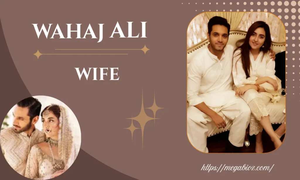 wahaj ali wife