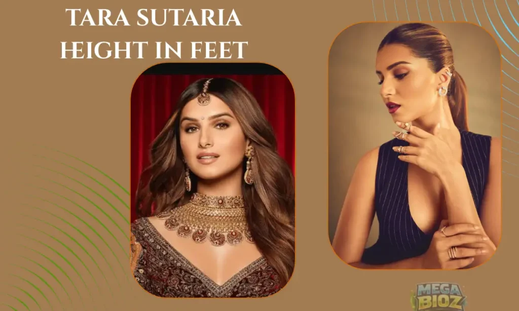 tara sutaria height in feet